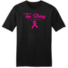 FOR A CAUSE - Breast Cancer Awareness Shirt
